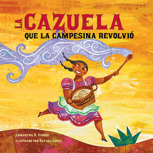 La cazuela que la campesina revolvió