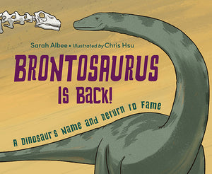 Book cover of 'Brontosaurus is Back!' with a dinosaur illustration and text.