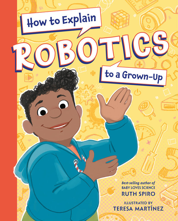 how-to-explain-robotics-to-a-grown-up