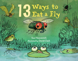 13 Ways to Eat a Fly book cover image