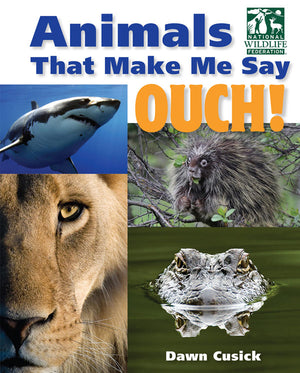 Animals That Make Me Say OUCH! book cover image
