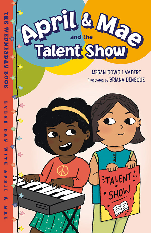 April & Mae and the Talent Show
