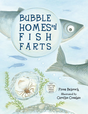 Bubble Homes and Fish Farts book cover