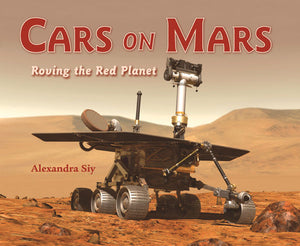 Cars on Mars: Roving the Red Planet book cover