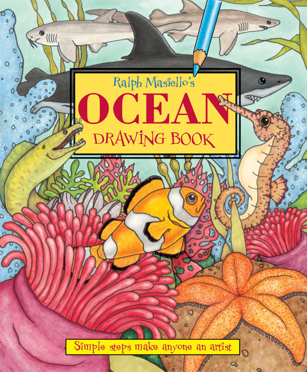 Ralph Masiello's Ocean Drawing Book
