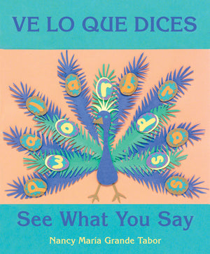 Ve lo que dices/See What You Say book cover