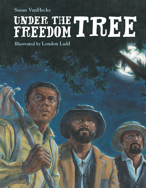 Under the Freedom Tree book cover